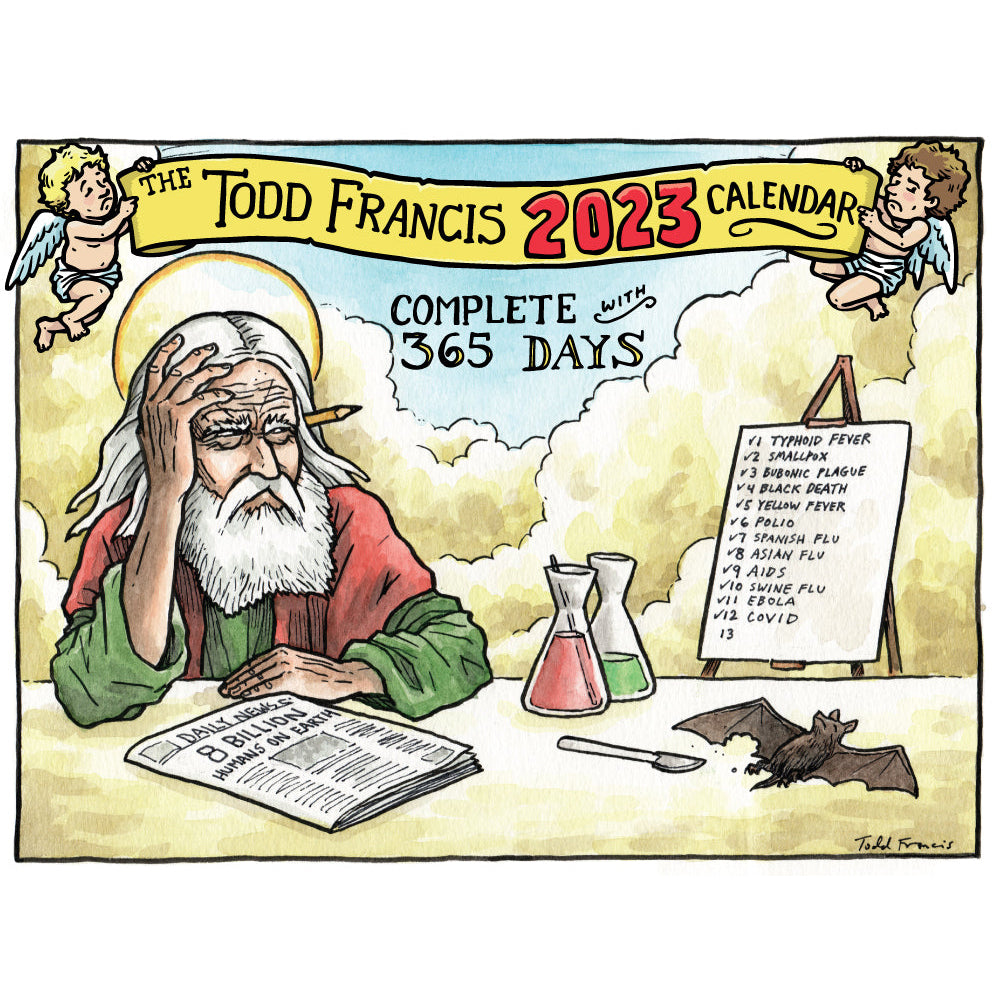 The Todd Francis 2023 Wall Calendar