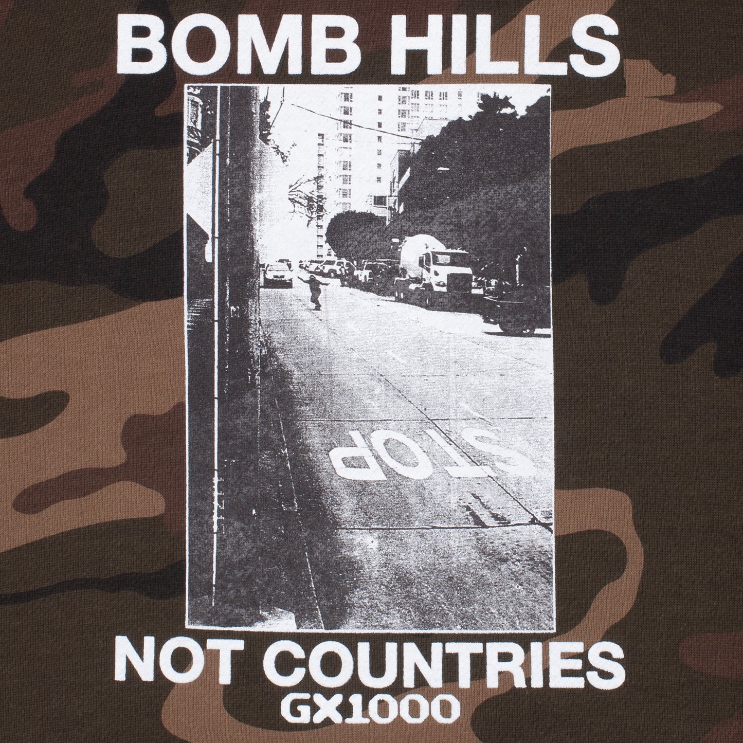 GX1000 Bomb Hills Not Countries Hoody Camo